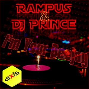 I'm Your Deejay (Electro Mix)
