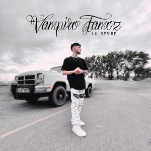 Vampiro Famoz (Explicit)