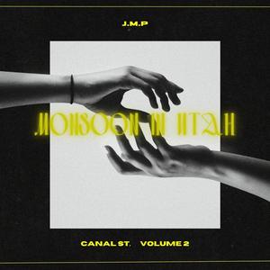 Monsoon In Utah (Canal St. Vol 2) [Explicit]