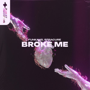 Broke Me