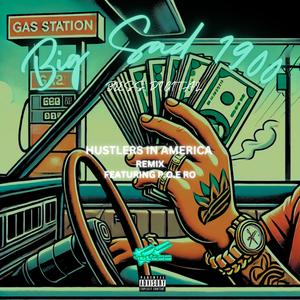 Hustlers In America (feat. P.O.E Ro) (Remix|Explicit)