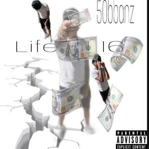 Life at 16 (Explicit)