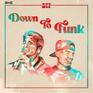 Down To Funk