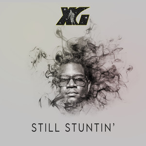 Still Stuntin' (Explicit)