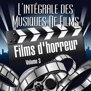 Vol. 3 : Films D' Horreur