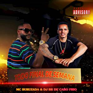 TODO FINAL DE SEMANA (Explicit)