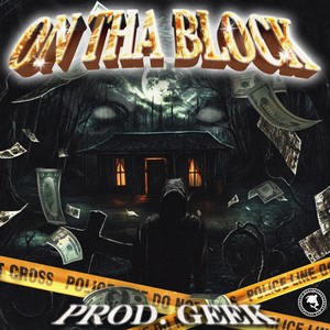 ON THA BLOCK (Explicit)