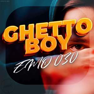 Ghetto Boy (Explicit)