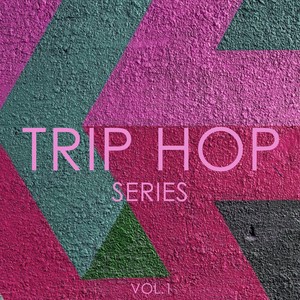 Trip Hop Series, Vol. 1