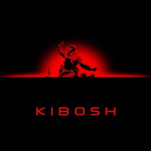 Kibosh EP