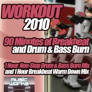 Workout 2010 - The Ultra Dance Breaks Break Beat Bassline & Drum and Bass Pumping Cardio Fitness Gym