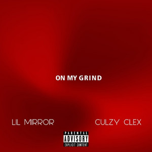 On My Grind (Explicit)