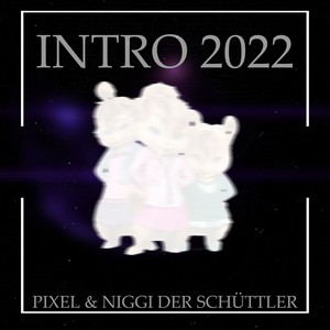 Intro 2022 (Explicit)