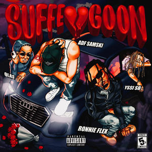 Suffe Goon (Explicit)