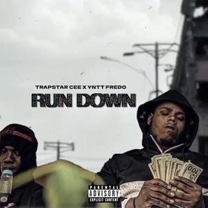 Run Down (feat. YNTT Freddo) [Explicit]