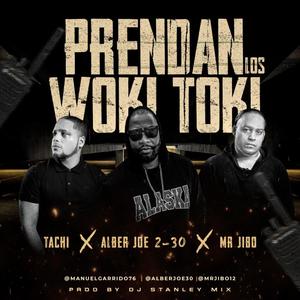 Prendan Los Woki Toki (feat. Tachi Mc & Mr Jibo)