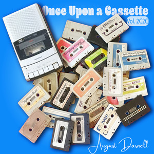 Once Upon a Cassette (Vol. 2c2c) [Explicit]