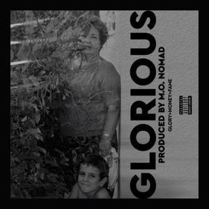 GLORIOUS (Explicit)