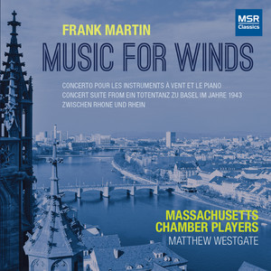 Frank Martin: Music for Winds