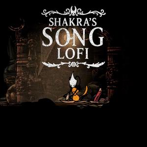 Shakra's Song (Hollow Knight: Silksong LoFi)