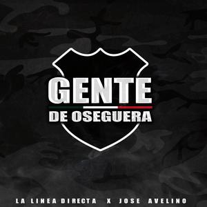 Gente De Oseguera (feat. Jose Avelino)