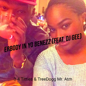 Erbody in Yo Benezz (Explicit)