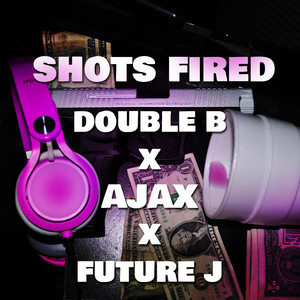 Shots Fired (Explicit)