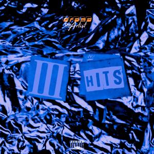 3 Hits (2019) [Explicit]