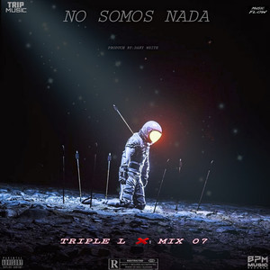 No Somos Nada (Explicit)