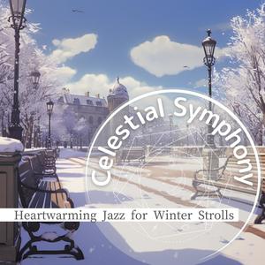 Heartwarming Jazz for Winter Strolls