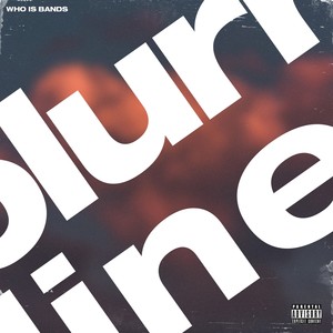 Blurr Line. (Explicit)