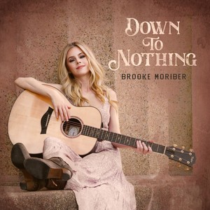 Down to Nothing (Explicit)
