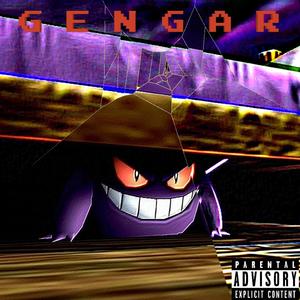 G E N G A R (Explicit)