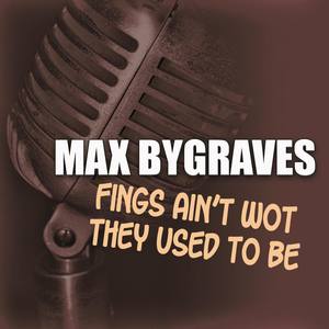 Fings Ain't Wot They Used to Be