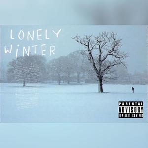 Lonely Winter (Explicit)