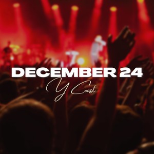 DECEMBER 24