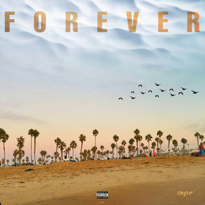 FOREVER (Explicit)