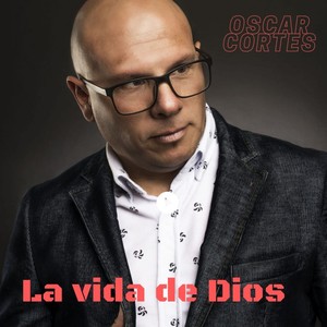 La Vida de Dios