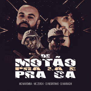 De Motão pra Lá e pra Cá (Explicit)