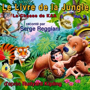 Le livre de la jungle, Vol. 2 (La chasse de Kaa)