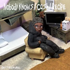 Nobody Knows (Explicit)