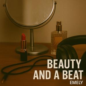 Beauty And A Beat (Garage)