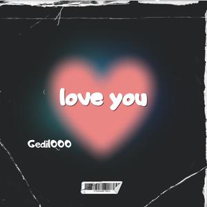 Love you (Explicit)
