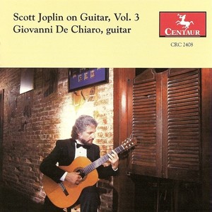 JOPLIN, S.: Scott Joplin on Guitar, Vol. 3 (Chiaro)