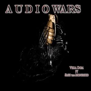 Audio Wars (Explicit)