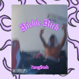Richie Rich (Explicit)