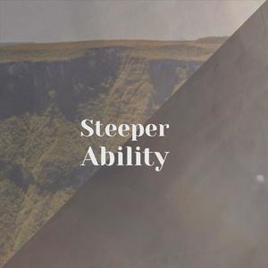 Steeper Ability