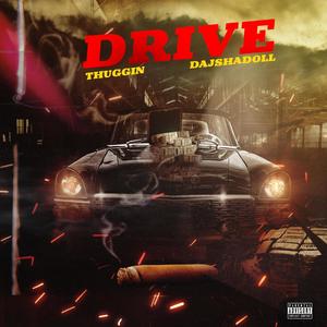 Drive (Explicit)