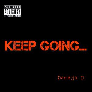 Keep Going (Explicit)