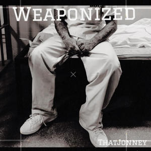 Weaponized (Explicit)